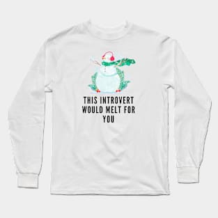 Introvert Christmas Quote Long Sleeve T-Shirt